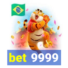 bet 9999